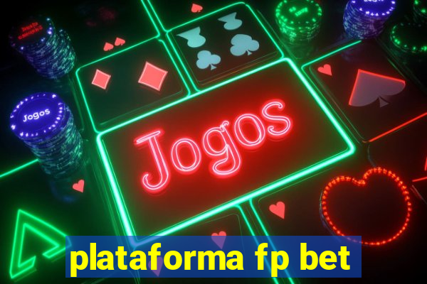 plataforma fp bet